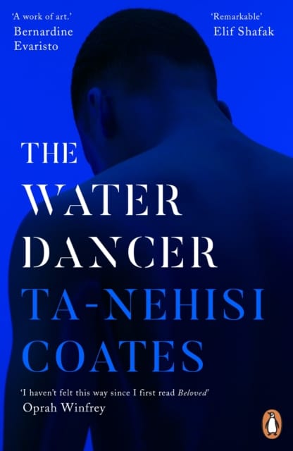 9780241982518 The Water Dancer Ta Nehisi Coates