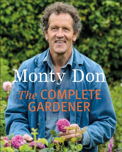 9781405342704 The Complete Gardener Monty Don