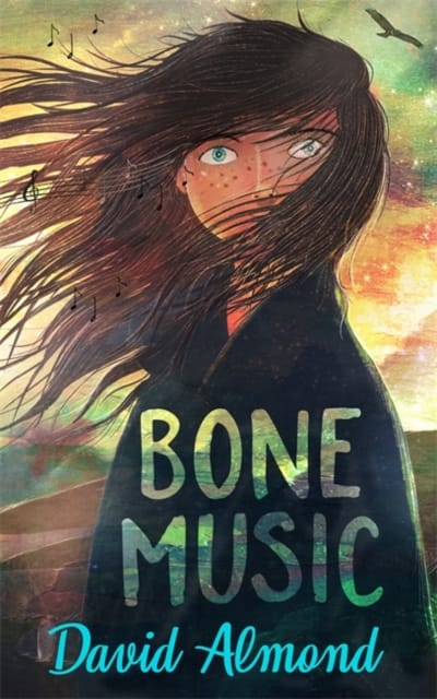 9781444952919 Bone Music David Almond