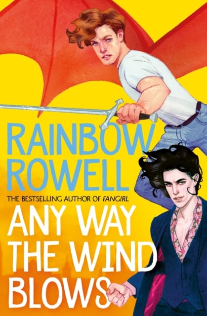 9781529039900 Any Way The Wind Blows Rowell