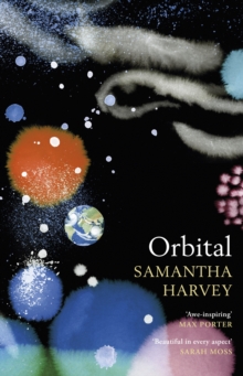 9781787334342 Orbital Samantha Harvey
