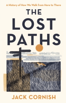 9781405951289 Jack.cornish Lost.paths